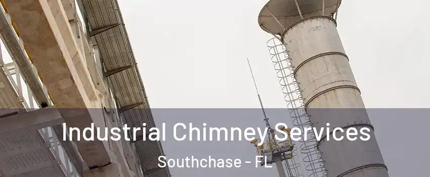  Industrial Chimney Services Southchase - FL