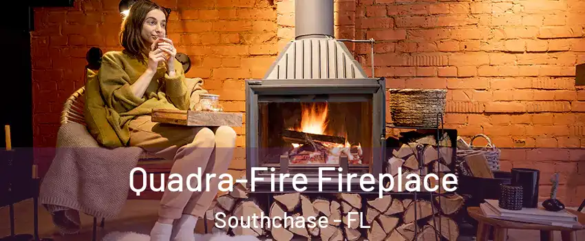  Quadra-Fire Fireplace Southchase - FL